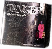 Tanger Réalité d'un mythe